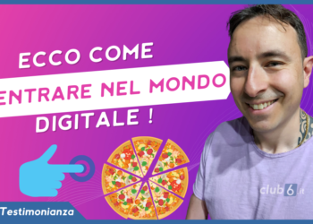 Come entrare nel mondo digitale – La Testimonianza di Lucio Messina, studente Club6