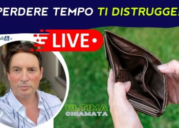 Live: Perché Perdere Tempo Ti Distrugge? – 27 Giugno Ore 21:00