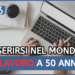 che lavoro fare a 50 anni