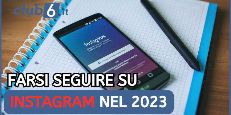 come farsi seguire su Instagram