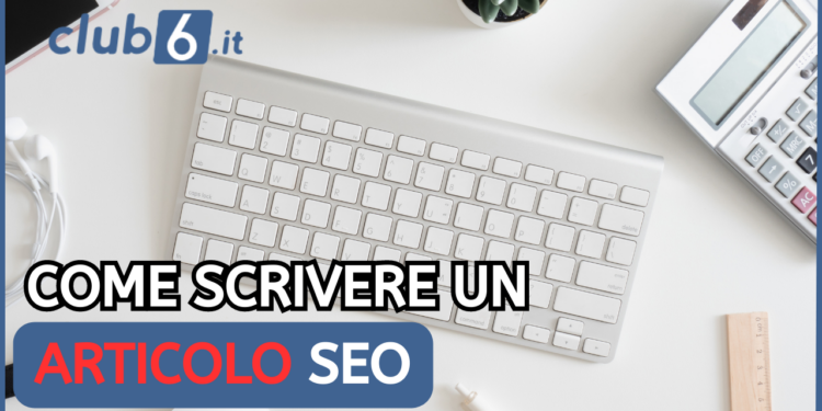 Articolo SEO come renderlo seo friendly