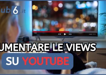 aumentare le visualizzazioni su YouTube