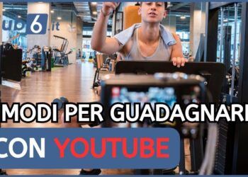 Come guadagnare con youtube