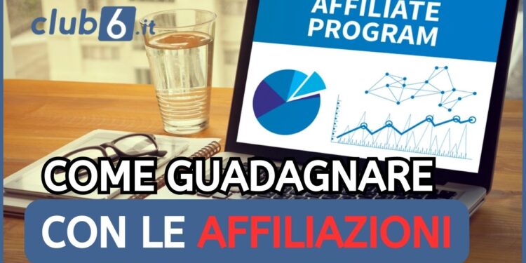guadagnare con le affiliazioni
